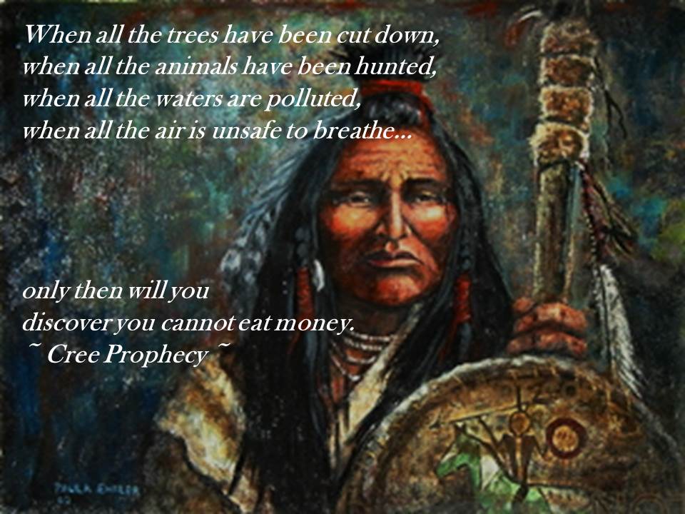 Cree prophecy